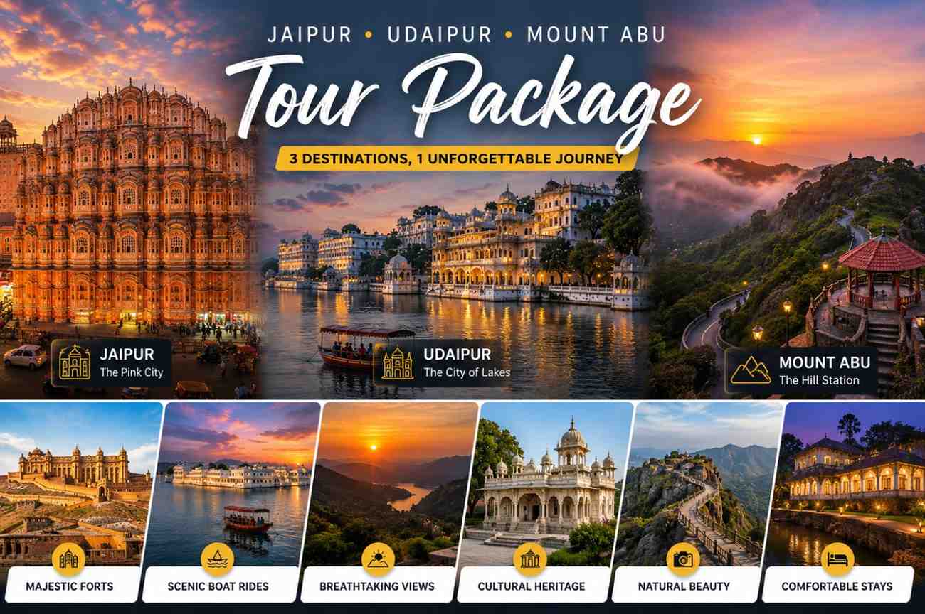 Jaipur Udaipur Mount Abu Tour Package